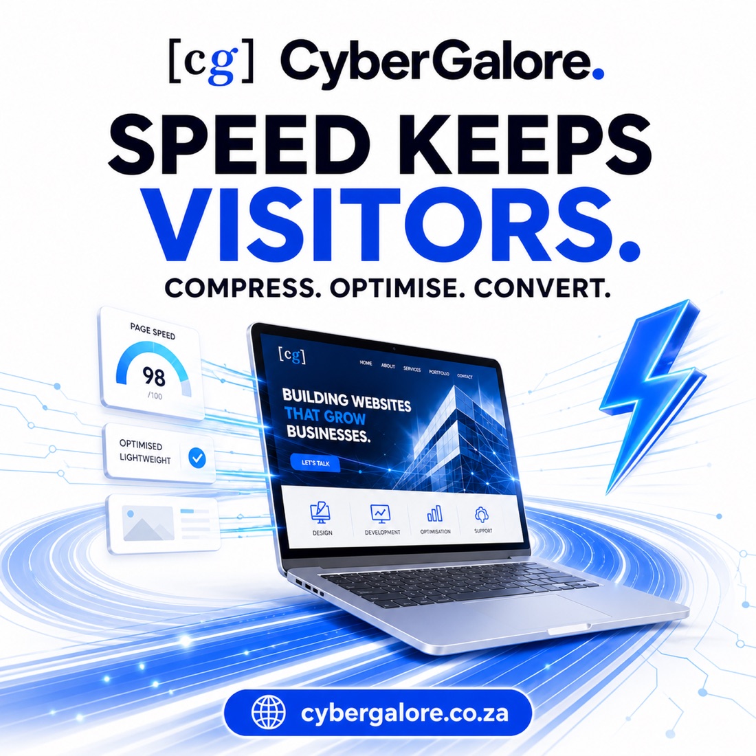 Speed keeps visitors — compress, optimise, convert.